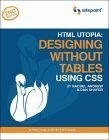 HTML Utopia: Designing Without Tables Using CSS